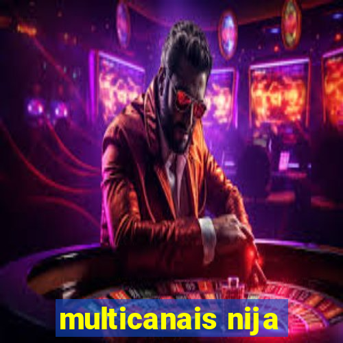 multicanais nija